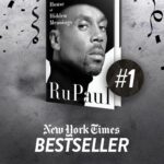 RuPaul Instagram - OMG! The House of Hidden Meanings is #1 on the @nytimes Best Seller list. I’m so grateful for everyone who’s embraced my story. Your love & kindness means everything to me. XORU