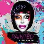 RuPaul Instagram - @paintedwithraven premieres November 25th on @wowpresentsplus worldwide 🎨 @itsravenhunty_