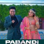 Sana Sultan Instagram - @immanilongia track #Pabandi ft.. @sanakhan00 live Now !! Link in story #Sync #sukhikhaira @sumeetsinghm @unisysinfosolutions @bhagwantvirk #sagahits #sagamusic #unisys