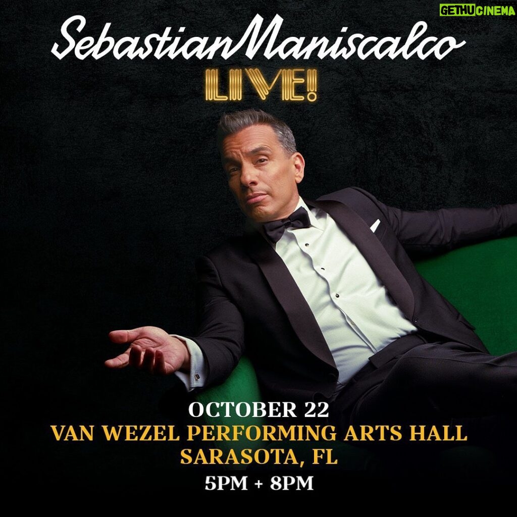 Sebastian Maniscalco Instagram - I’m coming to Sarasota, FL on October 22 for two shows (5PM & 8PM)! Tickets are now sold out, but check out the rest of my live shows at SebastianLive.com