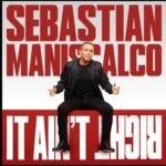Sebastian Maniscalco Instagram – IT AIN’T RIGHT TOUR – ON SALE NOW! New material, new stage, same attitude.

Get your tickets to my new tour at SebastianLive.com and I’ll see you in 2024.

#ItAintRight