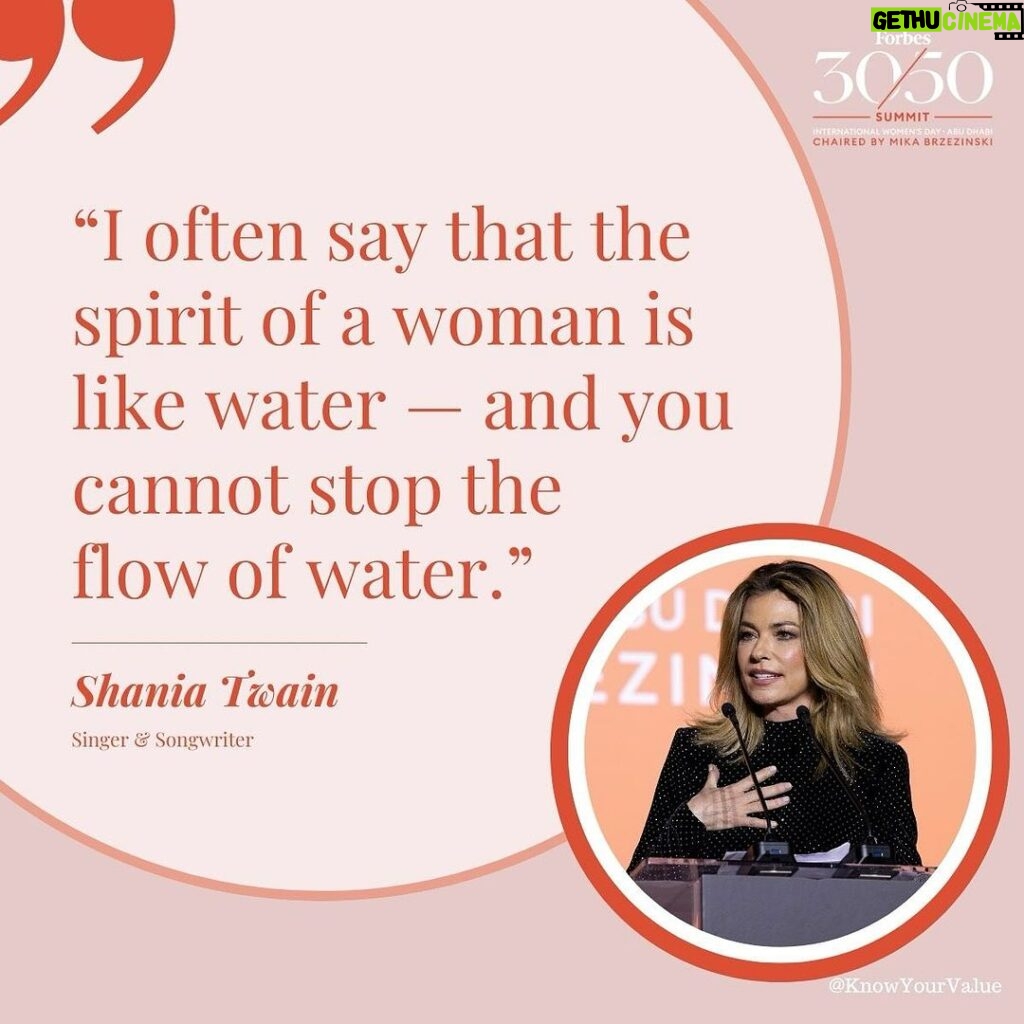 Shania Twain Instagram - @ShaniaTwain, the best-selling female country artist of all time, shared her powerful journey at the @KnowYourValue and @forbes 30/50 Summit. From facing childhood adversity to promising herself a brighter future, Shania embodies the unstoppable spirit of water 💪 ⁠ ⁠ 📸: @taylordieng #ShaniaTwain #KnowYourValue #Resilience #Imagination #Inspiration #Forbes3050 #3050AbuDhabi #womenshistorymonth