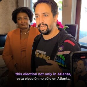 Stacey Abrams Instagram - Thank you @Lin_manuel!
 
Our power is our voices. In this election, we have the opportunity to change and better the future of Georgia 
 
It is paramount that every person who is legally-eligible to vote, goes to vote.

¡Gracias @Lin_manuel! 
 
Nuestro poder es nuestras voces. En esta elección, tenemos la oportunidad de cambiar y mejorar el futuro de Georgia.
 
Es valioso que cada persona que puede votar, vaya a votar.
