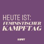 Stefanie Giesinger Instagram – Heute ist feministischer Kampftag und hierfür haben wir euch einen bunten Mix aus Infos, Buch-Tipps rund rums Thema Feminismus, Memes und wertvolle Stellen zum Thema, aus den letzten Podcasts, zusammen gestellt!

Und an alle Berliner*innen: Habt einen schönen Feiertag!

#feministischerkampftag #feminismus #weltfrauentag