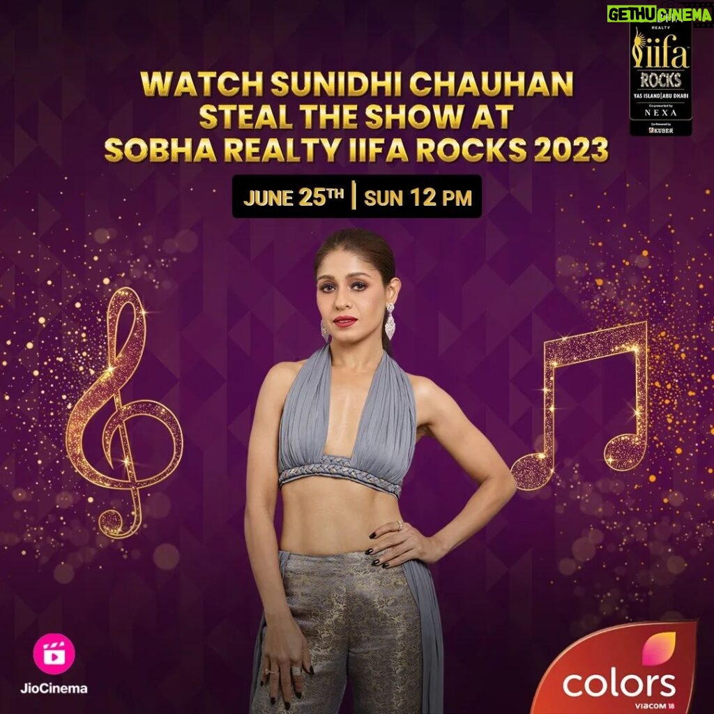 Sunidhi Chauhan Instagram - Get ready for an electrifying performance filled with the soulful voice of #SunidhiChauhan! Tune in to Colors & Jio Cinema on the 25th of June, at 12 PM, and watch her take the stage of SOBHA Realty IIFA Rocks 2023. #IIFA2023 #IIFAONYAS #YasIsland #InAbuDhabi #SobhaRealty #EaseMyTrip #NEXA #CreateInspire @yasisland @visitabudhabi @sobharealty @nexaexperience @kubergrains @kubershoppe @easemytrip @colorstv @officialjiocinema