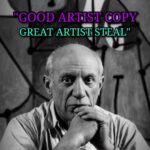 Tai Lopez Instagram - "Good artists copy, great artists steal." - Pablo Picasso Find someone to mimic