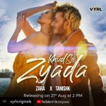 Tanishk Bagchi Instagram - Posted @withrepost • @vyrloriginals Get ready to fall in love at first sight with @tanishk_bagchi and @zarakhan's latest romantic tune, #KhudSeZyada, releasing on 21st August! #VYRLOriginals #staytunedformore #staytuned #comingsoon #newsongalert