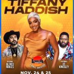 Tiffany Haddish Instagram - There is no better way to spend time with friends and family that have come to visit, then at a comedy show. Come have a lot of laughs This Friday and Saturday at the Long Beach Laugh Factory