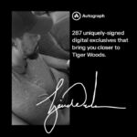 Tiger Woods Instagram - Here is a first look at my @autograph.io Signature Passes that include very special moments from my career. There’s more to come in the next few months, and I hope you enjoy the first drop!