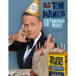 Tom Hanks Instagram – Our next National Holiday. No ads… bossradio66.com
Hanx