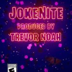 Trevor Noah Instagram - Super excited to partner with Epic Games to produce JokeNite, FortNite’s first virtual comedy club, combining two things my mom didn’t want me to go into, comedy and gaming. 😂 You can visit JokeNite now by using island code 6296-7829-6524 🔥 #EpicPartner #SponsoredByEpic #Ad