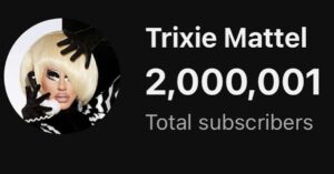 Trixie Mattel Instagram - 2m people subscribed to my YouTube channel!
