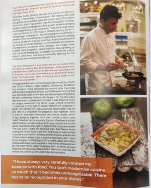 Vikas Khanna Instagram - Thank you SOCIETY MAGAZINE for featuring me in the esteemed company of such Legends & Achievers 2024. 

When I was getting into the industry, I was often told loud & clear about the limitations of being a “Desi” chef on global platforms. 
Today Indian chefs are influencing economies around the World. 
From Michelin Stars to entrepreneurs to leaders to building diplomatic relationships to culinary tourism. They are the Ambassadors of our nation to the World. 

Today indian chefs are defined as “limitless” ❤️🇮🇳❤️

Thanks to global icons and path-breakers like late @floydcardoz @suvirsaran @chefvineet @chefhemantoberoi @chefatulkochhar @arorgarima @chefmanishmehrotra @chefsujans @gaggan_anand @poojadhingra @hemantmathurcatering @prateeksadhu @chefhimanshusaini @ranveer.brar @chefkunal @harinayak @chefajaychopra @chef_naved @chefsri_g @chefalfred_prasad @chefchetanshetty @chef.vijayakumar @chefchintan 
& one chef who started our journeys from home to the World…….will always be @sanjeevkapoor