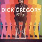 Wesley Snipes Instagram - I have something GREAT for y’all to watch tomorrow! #TheOneAndOnlyDickGregory airs tomorrow, July 4th on @Showtime A film by #AndreGaines Executive Producers @KevinHart & @LenaWaithe Homage to the late GREAT @therealdickgregory Follow: @therealdickgregory @dgcaribbeanshake @3edrink @gwcpeanutoil 🙌🏿🙌🏿Please Repost This Flyer! 🙌🏿🙌🏿Tag me for a comment! #dickgregory #dickgregoryquotes #dickgregoryspeaks #dickgregorytribute #dickgregorydocumentary