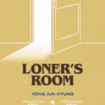 Yong Jun-hyung Instagram – 2023 용준형 CONCERT [LONER’s ROOM]
📍공연 일시
2023.03.18. 6PM
2023.03.19. 5PM
📍공연 장소
BLUESQUARE MASTERCARD HALL
📍예매 일정
2023.02.01. 8PM~
📍예매 사이트
인터파크 티켓 (https://bit.ly/3yxydoo)
📍티켓 가격
132,000원
@bigbadboii
#용준형 #YONGJUNHYUNG
#LONERs_ROOM #BLACK_MADE