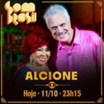 Alcione Instagram - Quarta especial: Hoje, 11/10 Som Brasil Alcione, sob o comando de @pedrobial, às 23:15h na @tvglobo! Conheça um pouco mais da vida da Marrom, em uma entrevista exclusiva e reveladora, com muita música, é claro! Participações especiais de @lecibrandao @diogonogueira_oficial @mumuzinho @lucianamello @luedjiluna e @velhaguardadamangueira! Imperdível!!!! (Equipe)