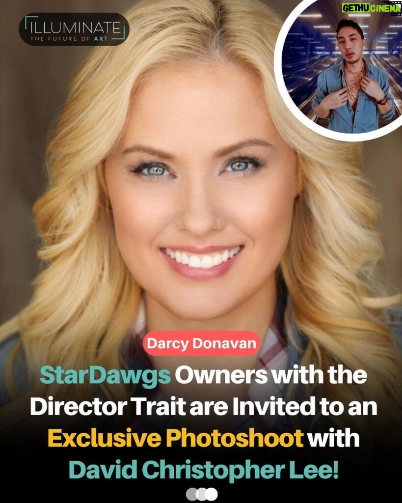 Darcy Donavan Instagram - Through a collaboration with Producer and Actress, @darcydonavan, @stardawgs_nft collectors will receive an invite to an exclusive Hollywood Red Carpet Celebrity Event. -This event is connected to the multi-million-dollar film produced in conjunction with the #CryptoQueen’s own NFT Project, “StarDawgs”. -Collectors who hold one of Darcy Donavan’s exclusive, “Director” StarDawgs NFTs will receive an hour and a half photoshoot with @davidcleephotography -This partnership sets the stage for NFTs that promote the professional and continued educational ambitions of art collectors and film enthusiasts alike. @illuminate.art_