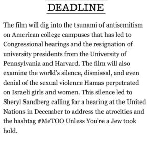 Debra Messing Instagram - I am so honored to be working with the celebrated documentarian @wsachs on PRIMAL FEAR. It is a documentary that explores the explosion of antisemitism in the aftermath of the October 7th massacre on college campuses, in social media, in the streets; the silence and denialism, the ignoring of the sexual assaults and mutilations inflicted by Hamas terrorists by feminist and human rights organizations. The film unpacks antisemitism to explain how it has shape-shifted over the millenia. 

Interviews will include jewish activists like @noatisby,  @profgalloway , @ritchietorresny15  @kirstengillibrand , and @michaelrapaport among others. 

Storytelling-with facts-is powerful. It’s my hope that this film will help educate, activate, and heal everyone touched by this inflection point. That hearts can be opened, and all of our humanity can be celebrated. 

More to come…

#documentary #antisemitism #socialmedia #college campuses #storytelling