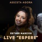 Esther Marcos Instagram - Espere, oh minh’almaaaaa 🎶 Assista agora a live especial em comemoração a “Espere” o lançamento mais recente @esthermarcos (@thechurch_music). 🫶👏🏻 👉 Link na bio. #ONErpmGospel #FamiliaONErpm #AmplifiqueOSeuLegado