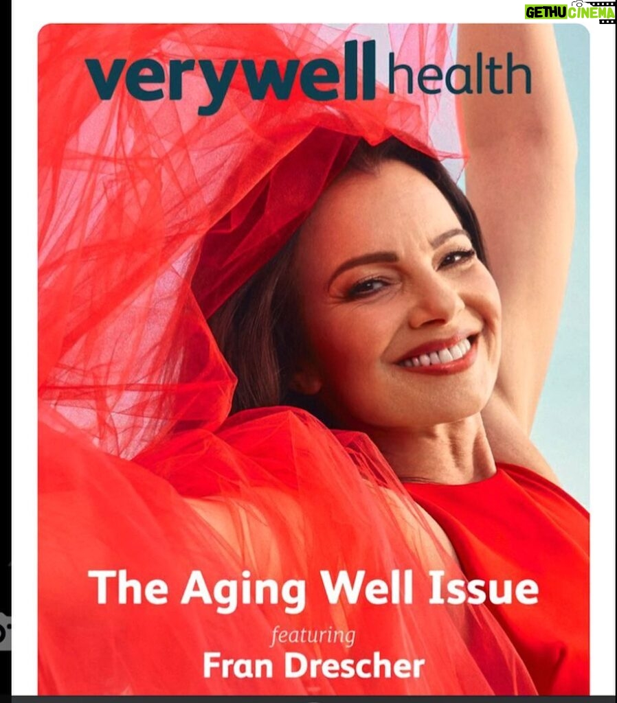 Fran Drescher Instagram - Very Well Health Mag is NOW! The Aging Well Issue!
