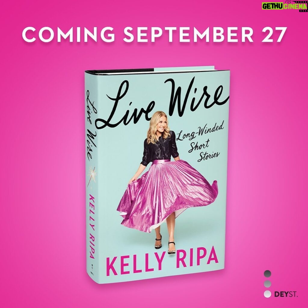 Kelly Ripa Instagram - My husband said writing a book is like giving birth. He's never done either. Although it would be like giving birth, if giving birth lasted 18 months. A labor of love nonetheless. Preorder for those who love long winded short stories. Link in Bio. #LiveWireBook