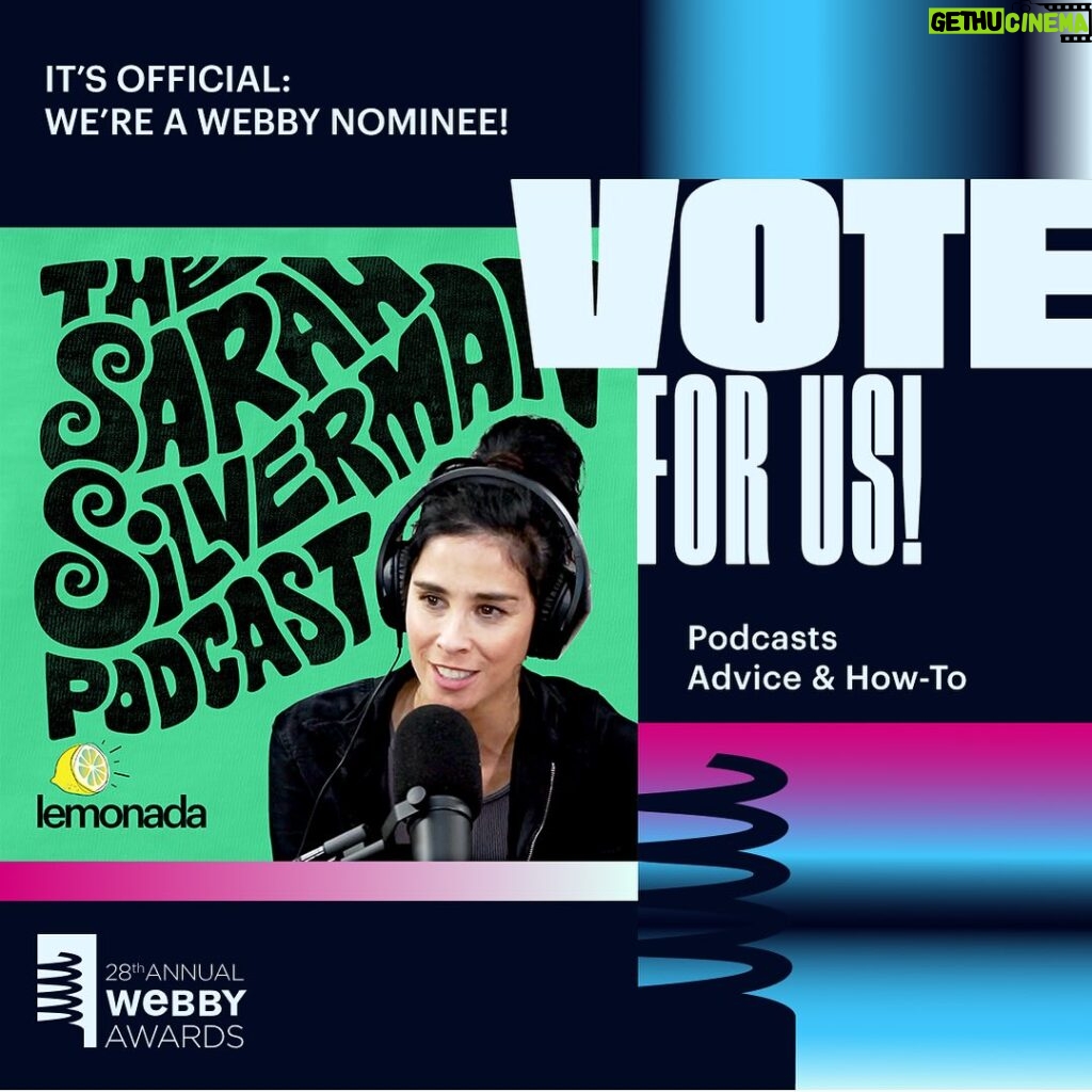 Sarah Silverman Instagram - Congratulations to The Sarah Silverman Podcast for their Webby (@thewebbyawards) nomination for the Best Advice & How-To Podcast! You can cast your vote for Sarah Silverman by clicking Lemonada Media’s (@lemonadamedia) link in the bio. Voting is open until April 18th! #TheWebbys