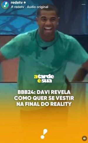 Sonia Abrão Instagram - BBB24 DAVI ESCOLHE ROUPA PARA A GRANDE FINAL DO BBB E SURPREENDE! 😃 (Vídeo: @redetv) RODA DA FOFOCA com @vladimiralves, @alessandrolobianco e @marciapiovesan_ 📺📺