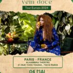 Vanessa da Mata Instagram - 🇫🇷 Atendendo a pedidos, Vanessa da Mata de volta à Paris em NOVO LOCAL. A cantora se apresenta com a turnê ‘Vem Doce’ no dia 04 de maio na Allambra Théâtre (21 Rue Yves Toudic, 75010 Paris). Garanta já seu ingresso na weezevent.com 👉 Os ingressos adquiridos para o local anterior continuam válidos. https://my.weezevent.com/vanessa-da-mata ALHAMBRA Paris