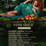 Vanessa da Mata Instagram - 🥭🗺 Atenção passarinhos da Europa, turnê “Vem Doce” chegando em maio para vocês! 🎶Já marquem aqui nos comentários aquele amigo que não pode perder essa turnê. 🎫 Link de ingressos no site www.vanessadamata.com.br e no link da bio. #EquipeVDM #VanessadaMata #VemDoce #TurnêVemDoce #VemDoceoShow