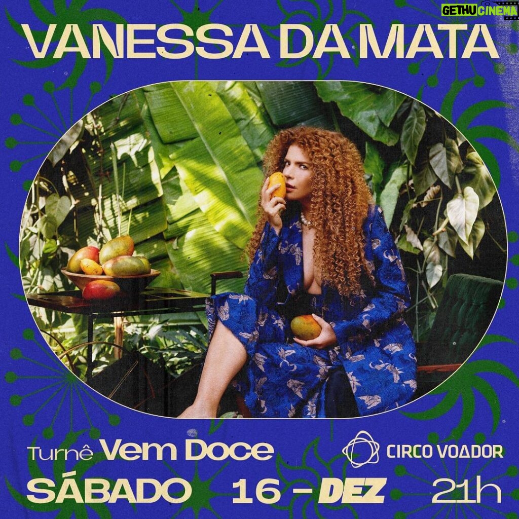 Vanessa da Mata Instagram - Ela está de volta ao palco do Circo Voador e com showzaço novo na bagagem. Sábado, 16 de dezembro, @vanessadamata apresenta “Vem Doce”, espetáculo que reúne músicas do seu recém-lançado décimo álbum e clássicos de 20 anos de carreira. Isso sem falar nos cenários, inspirados por grandes nomes do Modernismo brasileiro, como Oswald de Andrade, Lina Bo Bardi, entre outros. Coisa fina demais! Abertura dos portões: 21h.