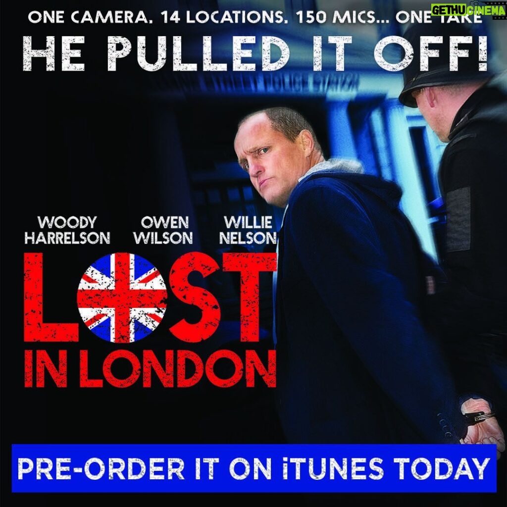 Woody Harrelson Instagram - Watch lost in London at long last on iTunes tomorrow! Also on Hulu tomorrow! iTunes link is in my bio