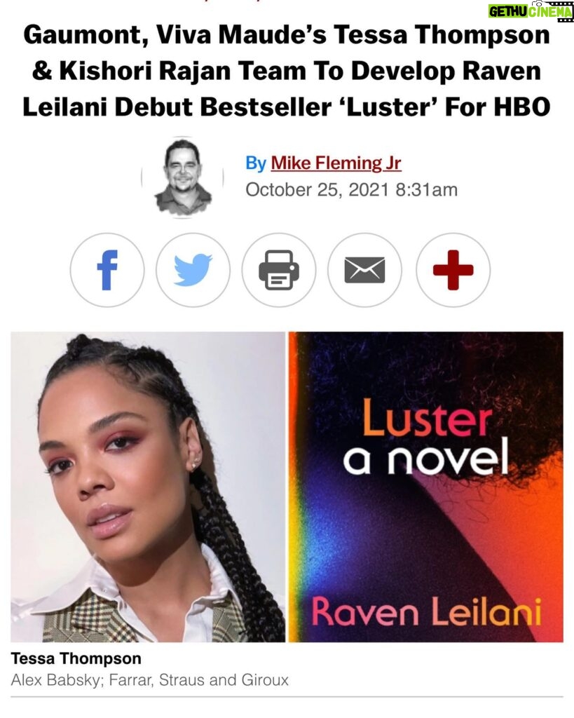 Tessa Thompson Instagram - Thrilled to finally announce that my company, @VivaMaude  will be adapting the brilliant @raven_leilani’s LUSTER for @HBO alongside @gaumont_ . Making work like this is exactly what I dreamed of when I set out to focus on producing more. Go read it, Go love it, and Go Go Go Follow @VivaMaude