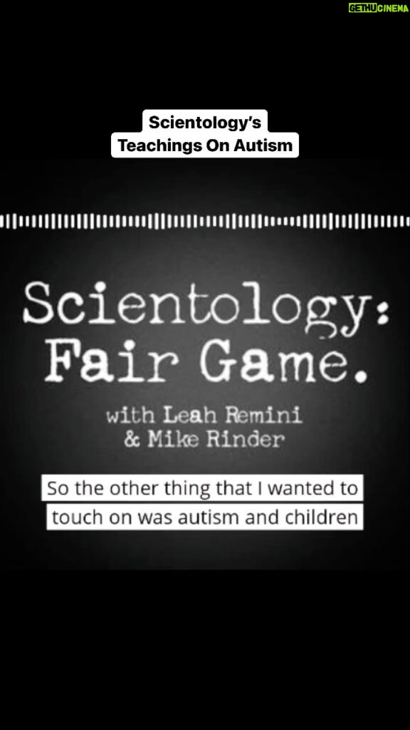 Leah Remini Instagram - Scientologists are taught to view Autism and those on the spectrum as something that is the fault of the child. It’s just one of many abhorrent, ignorant, and vile teachings of Scientology.

From our podcast "Scientology: Fair Game" which is available wherever you get your podcasts.