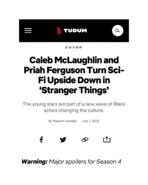Priah Ferguson Instagram - Ahead of ‘Stranger Things’ 4 Vol 2, Priah Ferguson and Caleb McLaughlin discuss how they’re flipping the sci-fi genre upside down as young Black actors.

Catch Priah Ferguson & Caleb McLaughlin like you've never seen them before only on Tudum.Com.

🎥: @abdmstudio