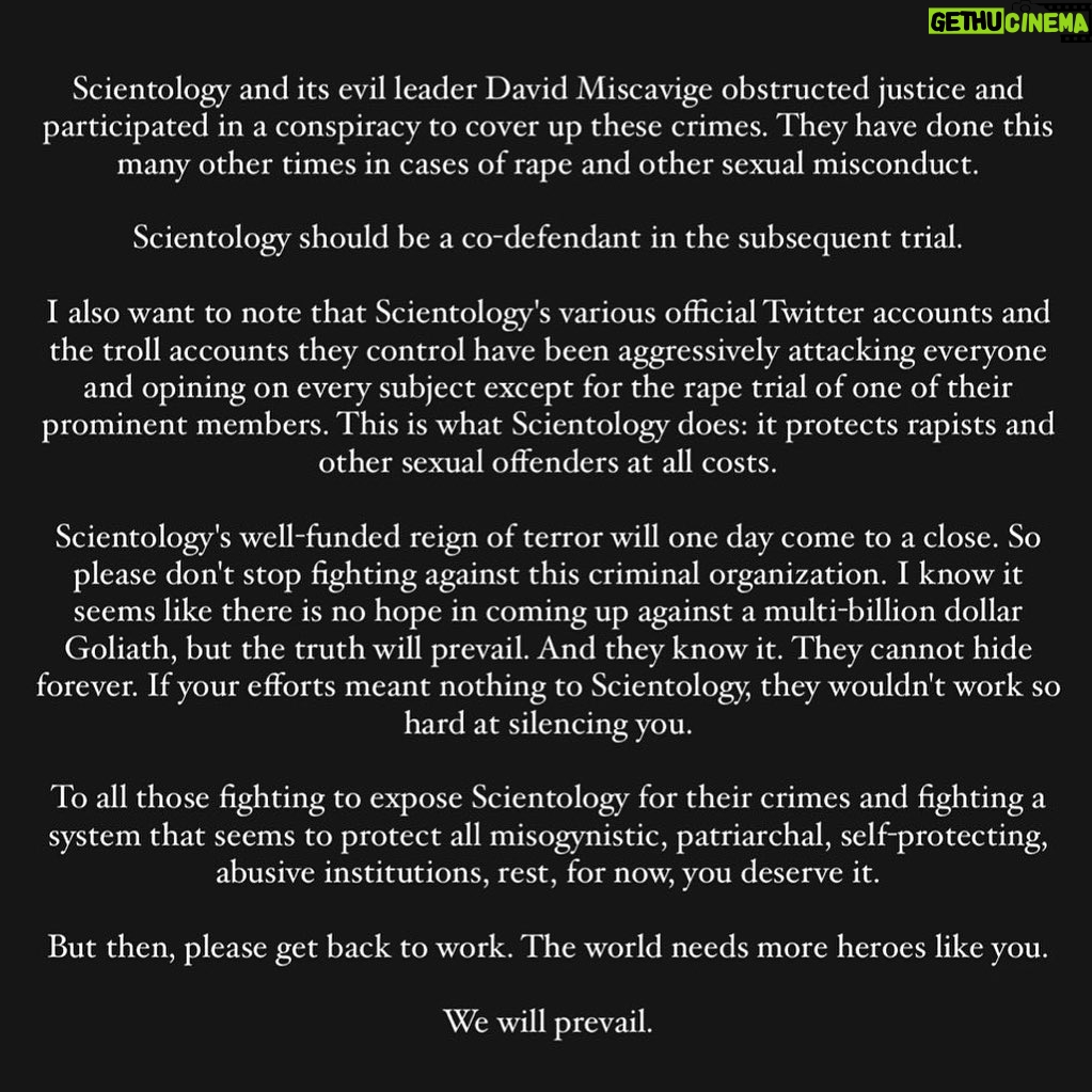 Leah Remini Instagram - My statement on the mistrial in the Danny Masterson rape case. 

David Miscavige, I know you read my social media posts. 

There is nothing you can do to intimidate me into silence and I will not stop fighting you and the evil, criminal enterprise you control.