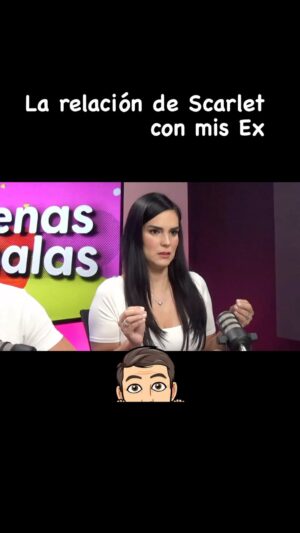 Scarlet Ortiz Instagram - La relación de Scarlet con mis Ex