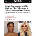 Tami Roman Instagram – Thank you to ALL the media outlets for supporting our film “Whatever It Takes” premiering December 21st on @betplus  I applaud @kandi @brelyevans @theajzone for their phenomenal work & display of sisterhood on this film. You’re really going to enjoy this film 💛 
#RomanRamseyProductions