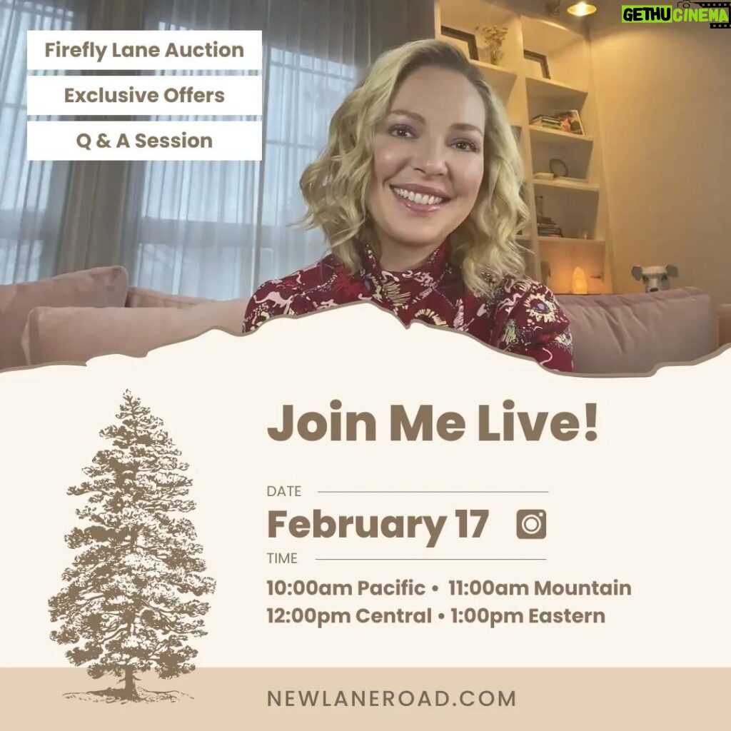 Katherine Heigl Instagram - Join me for an exclusive Instagram Live this Saturday, February 17, at 11:00AM MT! I've got exciting updates to share about @newlaneroad including a sneak peek into our upcoming Firefly Lane auction and some special offers you won't wanna miss. Plus, I can't wait to connect with you all in our Q & A session - get your questions ready!

So set your reminders everyone, and let's make it a date

#KatherieHeiglLive #NewLaneRoad #NLRM #FireflyLane