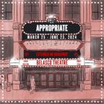 Sarah Paulson Instagram - APPROPRIATE extends! Sarah Paulson, Corey Stoll & more will transfer from Second Stage's Hayes Theater to the Belasco Theatre March 25th.

For more info and news, visit the link in our bio!

#appropriate #appropriatebroadway #appropriatebway #theater #theatre #sarahpaulson #coreystoll #broadway #bway #nyc
