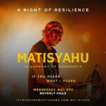 Mayim Bialik Instagram - Matisyahu is coming to LA! Join me on May 8th in Beverly Hills for a Night of Resilience, an acoustic evening with @matisyahu in support of the beautiful nonprofit @ifyouheardwhatiheard which preserves the stories of the Holocaust as recounted by the grandchildren of survivors so that ‘Never Again’ can become part of our everyday consciousness. Join us! Link in bio.