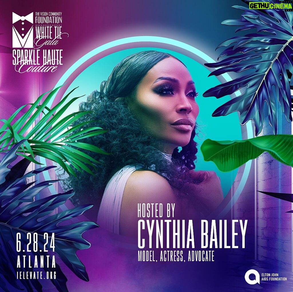 Cynthia Bailey Instagram - I am so excited to host the Vision Community Foundation White Tie Gala!!!💜💜💜

Please join us for an evening of Fashion & Style; in honor of Queer Excellence and Ingenuity. Honoring Global Ambassadors of Fashion, Film, Arts, Entertainment, Motivation, Entrepreneurship and Advocacy. 

Saluting Fashion Icon, Andre Leon Talley.✨✨✨

DATE: Friday, June 28th | 8pmEST

ATTIRE: WHITE TIE SPARKLE HAUTE COUTURE GALA 

LOCATION: ATLANTA MARRIOTT BUCKHEAD HOTEL CONVENTION CENTER 

@ielevate_
@visioncathedral
@bishopocallen
@sammihaynesinc

🎟️ RESERVE YOUR TICKET OR TABLE!!!

click @ielevate_ to order your tickets TODAY!!! 
can’t wait to see you there! 

#fashion
#atlanta