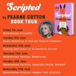 Fearne Cotton Instagram - I’m going on tour! My debut novel Scripted is officially out on the 6th June and I can’t wait to meet you all. For tickets, head to the link in my bio 💛