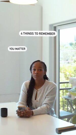 Aja Naomi King Instagram - You Matter
You are Enough
Be Gentle with Yourself
This is Your One very very Precious Life…Enjoy It!