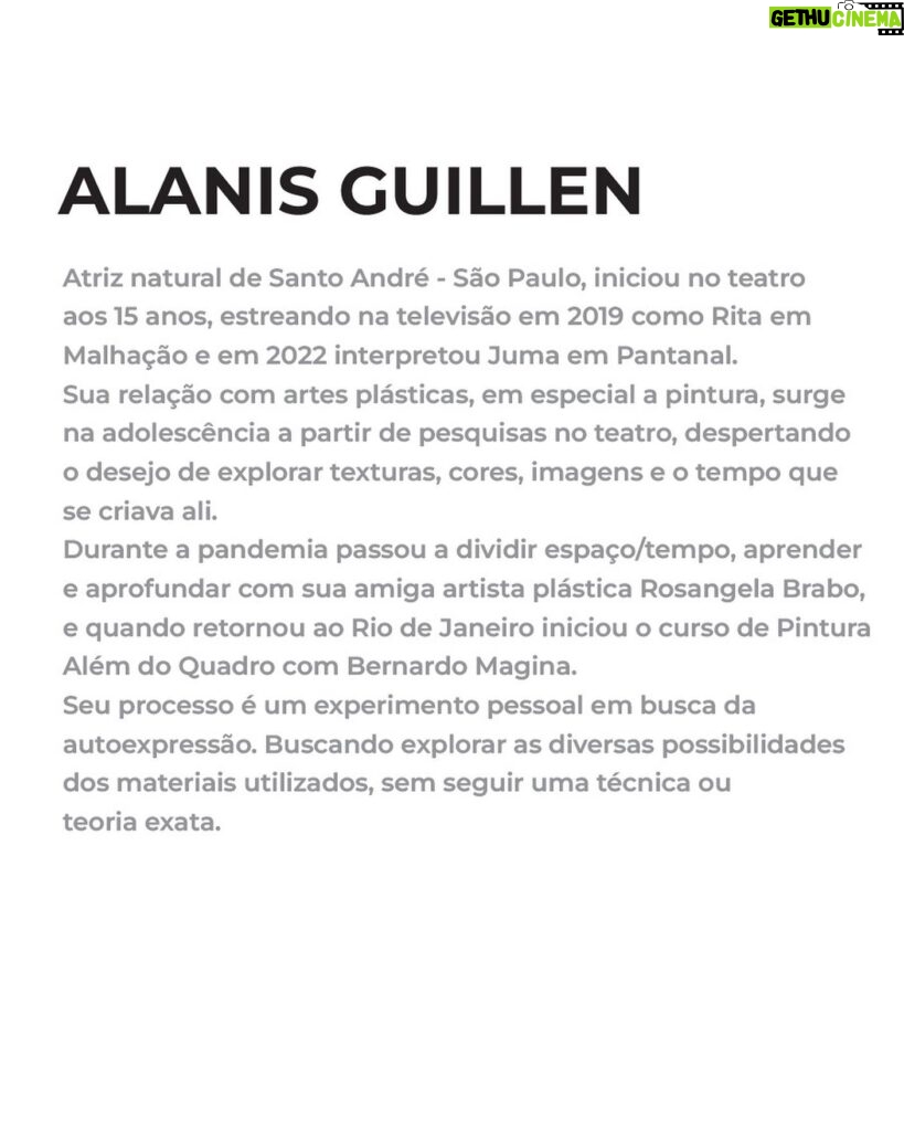 Alanis Guillen Instagram - [ VENDA ENCERRADA ] Estão valendo os lances para a linda obra da artista Alanis Guillen @alanissguillen nesta edição da @aartenafonte em favor da @retirodosartistas.org.br . . * A Arte na Fonte não possui lance inicial . Ou seja qualquer lance já está valendo! 💚🍀 ⠀ ⠀ ⠀ ⠀ ⠀ ⠀ ⠀ ⠀ ⠀ ⠀ ⠀ ⠀ ⠀ ** Para dar seu lance comente o valor desejado neste post. Vence o maior lance comentado até/durante o encerramento ao vivo pelo instagram @arte_na_fonte , TERÇA 12/12/2023, a partir das 19:00! *** Serão válidos também os lances feitos durante a transmissão ao vivo! O valor mínimo para subir o lance é de R$10 acima do lance anterior. ⠀ **** Parte de todo valor arrecadado será destinado o Retiro dos Artistas @retirodosartistas.org.br ⠀ ⠀ ⠀ . ———- Nome: “Velejo” . . Artista: Alanis Guillen @alanissguillen Técnica: acrílica sobre tela. Tamanho: 60cm x 90cm Ano: 2023 Atriz natural de Santo André - São Paulo, iniciou no teatro aos 15 anos, estreando na televisão em 2019 como Rita em Malhação e em 2022 interpretou Juma em Pantanal. Sua relação com artes plásticas, em especial a pintura, surge na adolescência a partir de pesquisas no teatro, despertando o desejo de explorar texturas, cores, imagens e o tempo que se criava ali. Durante a pandemia passou a dividir espaço/tempo, aprender e aprofundar com sua amiga artista plástica Rosangela Brabo, e quando retornou ao Rio de Janeiro iniciou o curso de Pintura Além do Quadro com Bernardo Magina. Seu processo é um experimento pessoal em busca da autoexpressão. Buscando explorar as diversas possibilidades dos materiais utilizados, sem seguir uma técnica ou teoria exata. Idealização: . Ponte Cultural @pontecultural.Art . . Realização . Arte na Fonte @aartenafonte . . Apoio: . Amstel @amstelbr . Vogue Square @voguesquareoficial . Retiro dos Artistas @retirodosartistas.org.br