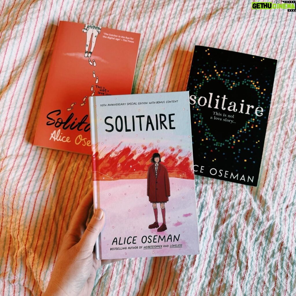 Alice Oseman Instagram - The 10th anniversary edition of SOLITAIRE came out on January 5th! (The actual tenth anniversary will be in July, but we can let that slide, right?) Many books don’t last this long - they go out of print and are lost to time, so I feel extremely fortunate that this one gets to live on. Without SOLITAIRE, my life would have been very different, and I often think with fondness and envy of the frenzied, determined passion with which my seventeen-year-old self wrote it. I’ll treasure this story forever. ❄️🔥