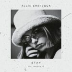 Allie Sherlock Instagram - Stay is out March 14th. I can’t wait to share what I’ve been working on. #newmusic