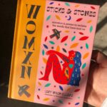 Annabelle Wallis Instagram - @lexywrensillevis wrote a book of poetry in the dark, on her phone whilst breastfeeding! Here it is. And it’s STUNNING (Margaux Carpentier is the illustrator). It’s poetry about healing/reclaiming the words that have hurt women for generations. Poetry has the power to make us feel like we are part of the bigger picture; not so alone. It can also help us see ourselves through others experiences. It’s a powerful book and a rallying call for change. @octopus_books_ #womansticksandstones