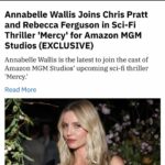 Annabelle Wallis Instagram - So excited to be joining “MERCY” and the incredible talents that are @prattprattpratt and @rebecca_ferguson and our director @bekmambetovtimur 💫