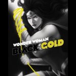 April Jeanette Mendez Instagram – Ya girl’s writing a Wonder Woman story! Psyched to be included in @dccomics Wonder Woman Black & Gold, an 80th Anniversary anthology, with a story illustrated by the talented @mingdoyle 

Wonder Woman Black & Gold #1 – Available June 22nd!

Stories by – 
Becky Cloonan
Amy Reeder
Nadia Shamas
John Arcudi 

Art by –
Ming Doyle
Becky Cloonan
Amy Reeder
Morgan Beem
Ryan Sook

Covers by –
Jen Bartel 
Ramona Fradon
Yanick Paquette
Joshua Middleton