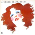Bette Midler Instagram – 50 years ago today, the album that changed my life was released….